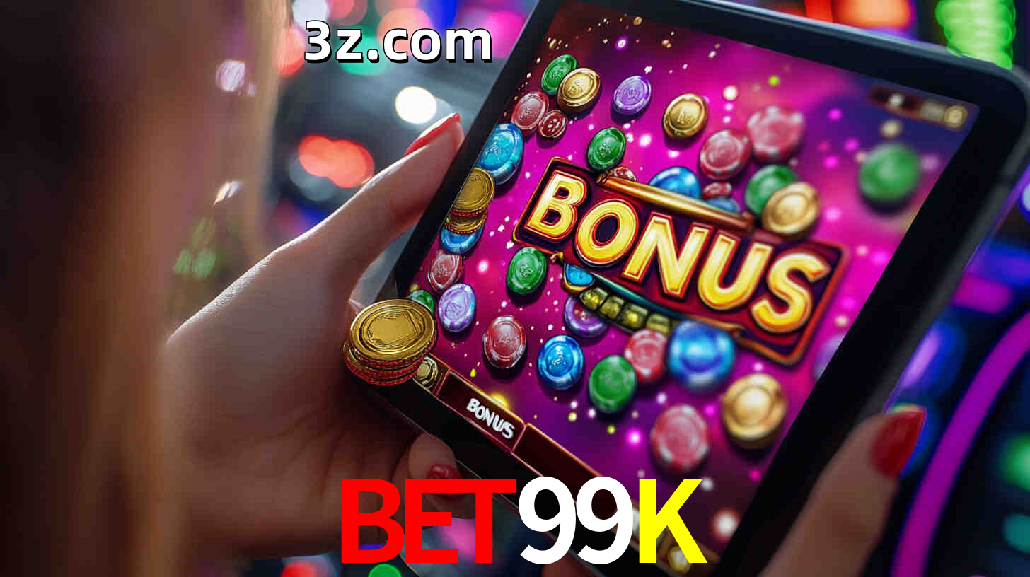 Bônus incríveis na plataforma BET99K